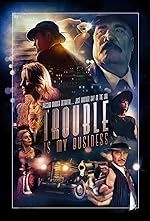 Cover image of the movie Trouble Is My Business