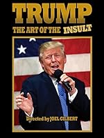 Cover image of the movie Trump: The Art of the Insult
