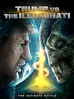 Cover image of the movie Trump vs the Illuminati