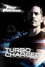 Cover image of the movie Turbo Charged Prelude to 2 Fast 2 Furious