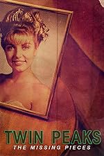 Cover image of the movie Twin Peaks: The Missing Pieces