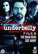 Cover image of the movie Underbelly Files: The Man Who Got Away