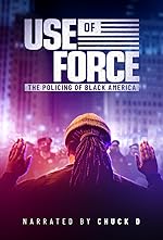 Cover image of the movie Use of Force: The Policing of Black America