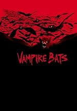 Cover image of the movie Vampire Bats