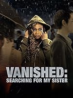 Cover image of the movie Vanished: Searching for My Sister