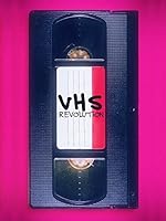 Cover image of the movie VHS Revolution