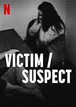Cover image of the movie Victim/Suspect