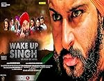 Cover image of the movie Wake Up Singh