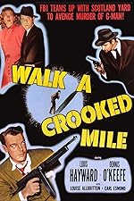 Cover image of the movie Walk a Crooked Mile