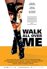 Cover image of the movie Walk All Over Me