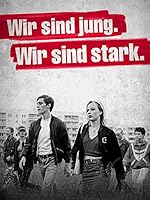 Cover image of the movie We Are Young. We Are Strong.