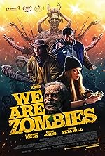 Cover image of the movie We Are Zombies
