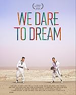 Cover image of the movie We Dare to Dream