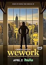 Cover image of the movie WeWork: Or the Making and Breaking of a $47 Billion Unicorn