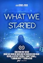 Cover image of the movie What We Started