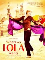 Cover image of the movie Whatever Lola Wants