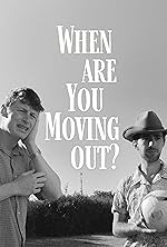 Cover image of the movie When Are You Moving Out?