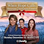 Cover image of the movie When Hope Calls: Hearties Christmas Present