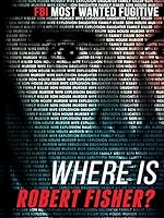 Cover image of the movie Where Is Robert Fisher?