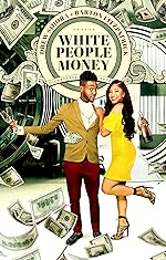 Cover image of the movie White People Money