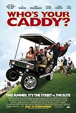 Cover image of the movie Who's Your Caddy?
