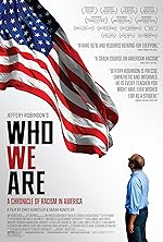 Cover image of the movie Who We Are: A Chronicle of Racism in America