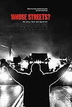 Cover image of the movie Whose Streets?