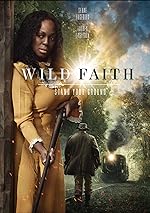 Cover image of the movie Wild Faith