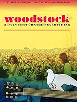 Cover image of the movie Woodstock: 3 Days That Changed Everything