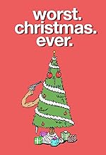 Cover image of the movie Worst. Christmas. Ever.