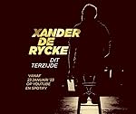 Cover image of the movie Xander De Rycke: Dit Terzijde