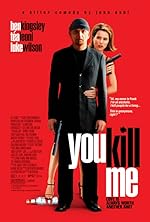 Cover image of the movie You Kill Me