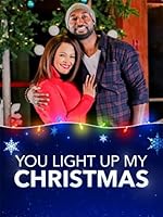 Cover image of the movie You Light Up My Christmas