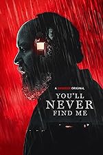 Cover image of the movie You'll Never Find Me