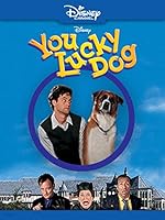 Cover image of the movie You Lucky Dog