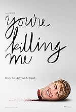 Cover image of the movie You're Killing Me