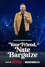 Cover image of the movie Your Friend, Nate Bargatze