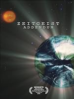 Cover image of the movie Zeitgeist: Addendum
